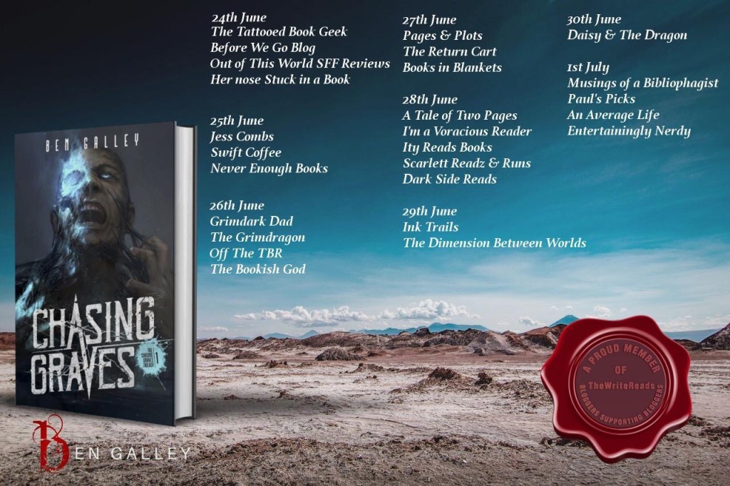 Chasing Graves – Ben Galley