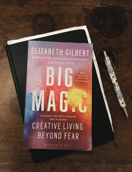 Big Magic – Elizabeth Gilbert