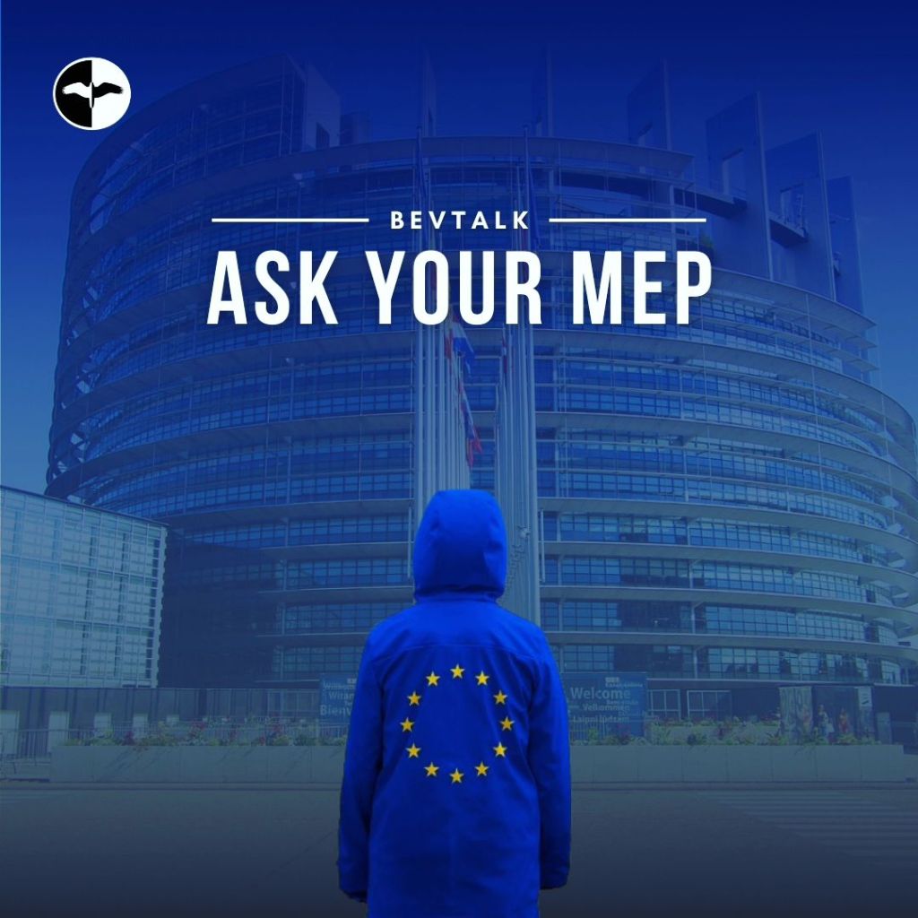 BevTalk: Ask your&nbsp;MEPs